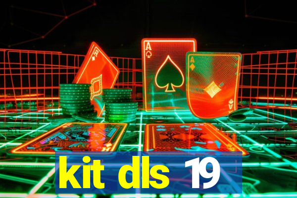 kit dls 19